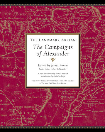 The Landmark Arrian: The Campaigns of Alexander artwork