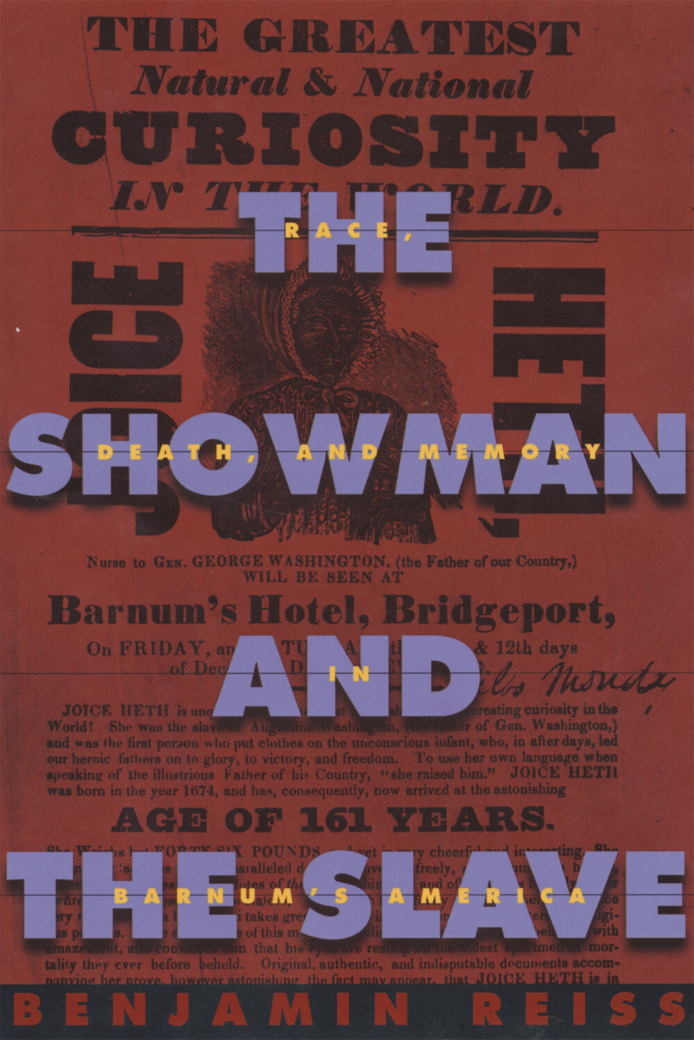 The Showman and the Slave: Race, Death, and Memory in Barnum’s America artwork