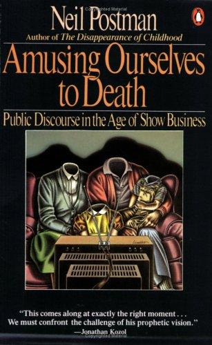 Amusing Ourselves to Death artwork