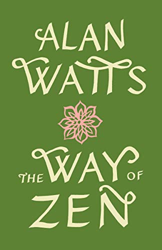The green cover of Alan Watts’s The Way of Zen